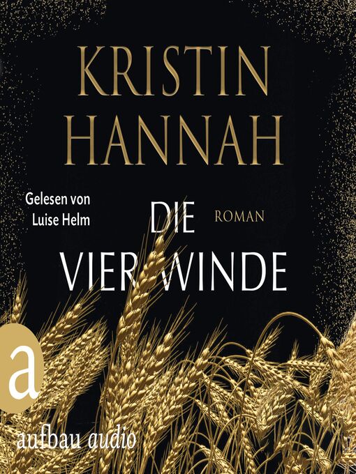 Title details for Die vier Winde by Kristin Hannah - Wait list